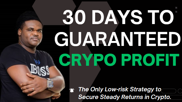 30 Days to Crypto Profit; The Only Low-risk Strategy to Pull Big Profits Every Month.
